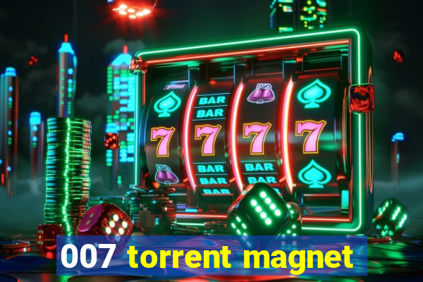 007 torrent magnet