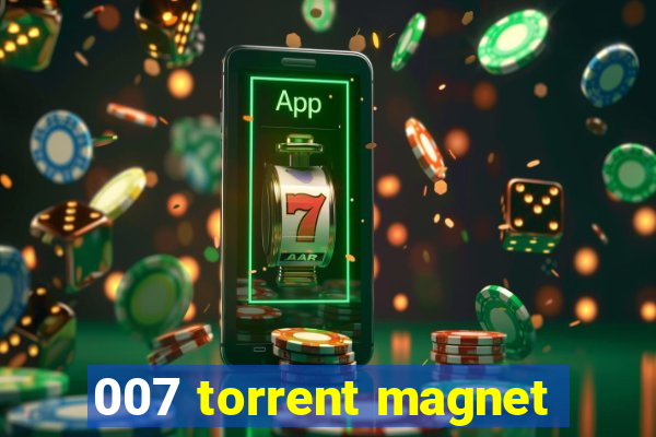 007 torrent magnet