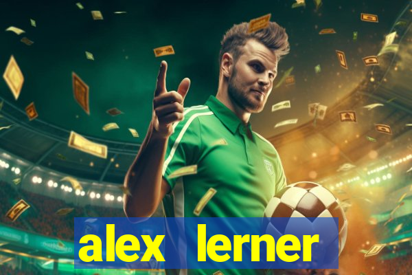 alex lerner jornalista fortuna