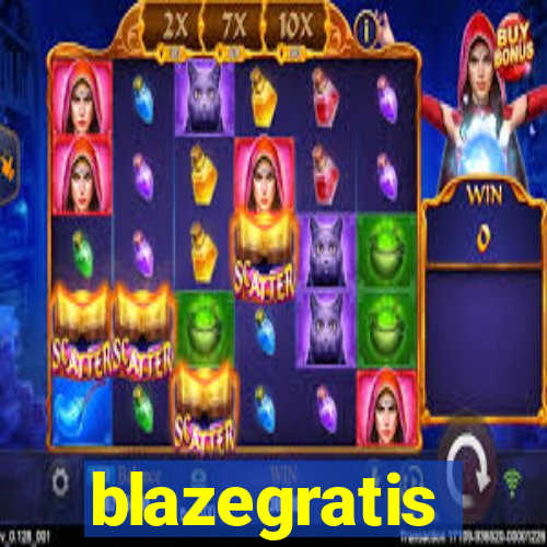 blazegratis