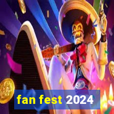 fan fest 2024