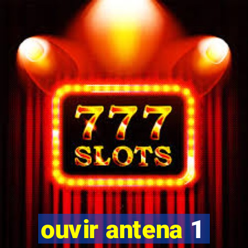 ouvir antena 1