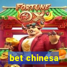 bet chinesa