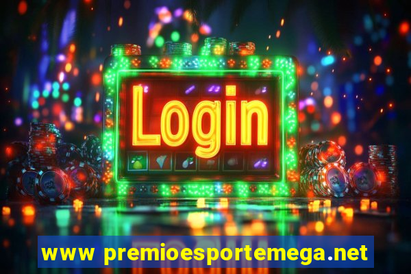 www premioesportemega.net