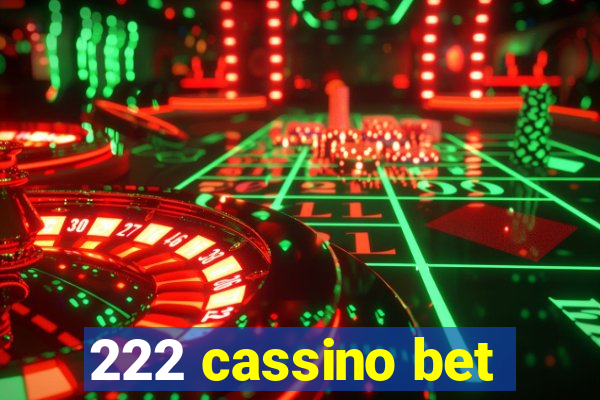 222 cassino bet