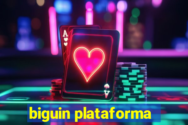 biguin plataforma