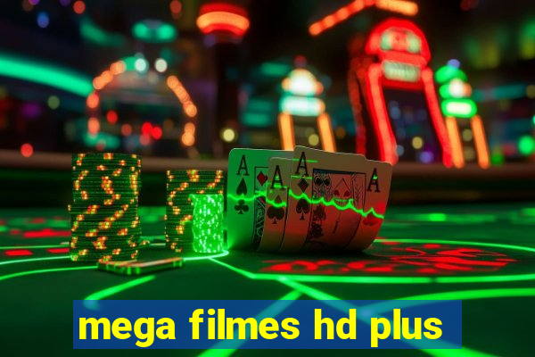 mega filmes hd plus