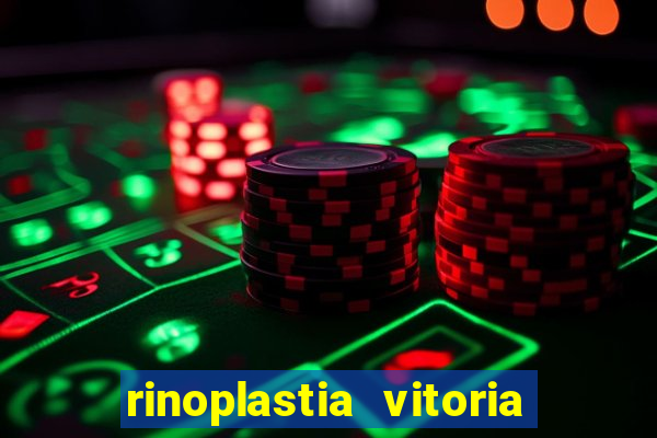 rinoplastia vitoria da conquista