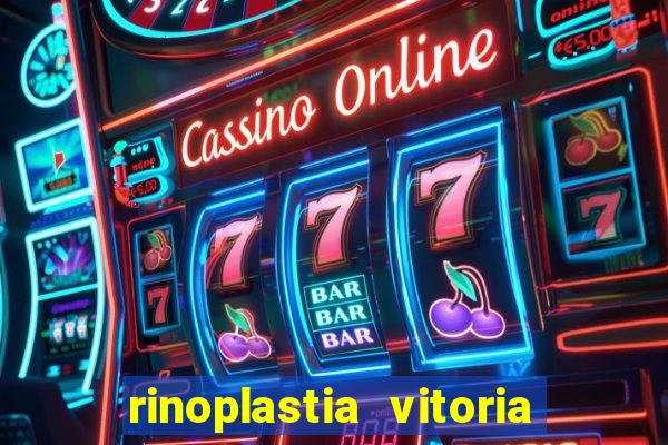 rinoplastia vitoria da conquista