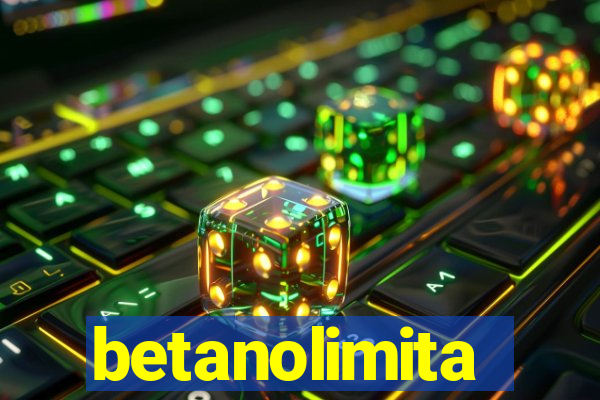 betanolimita