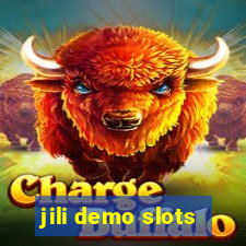 jili demo slots