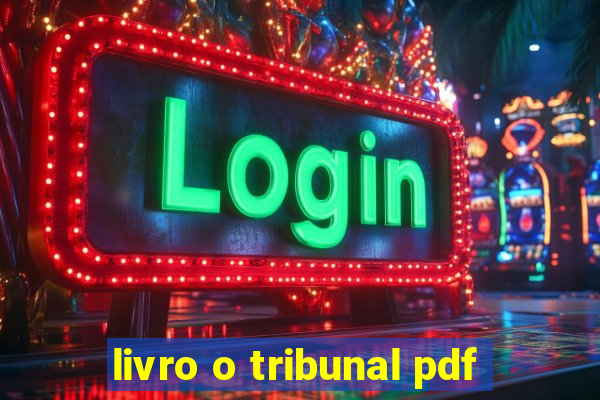 livro o tribunal pdf