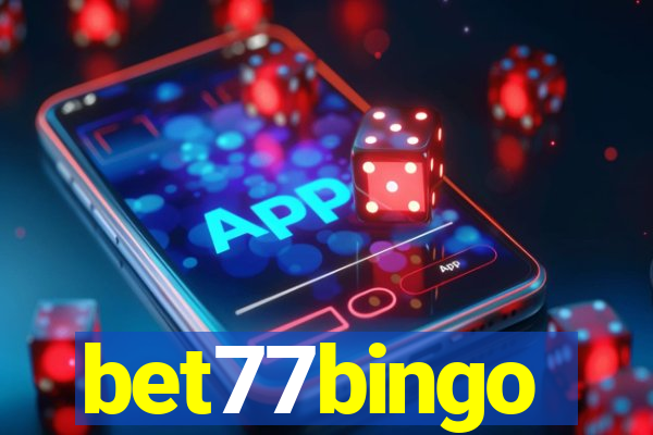 bet77bingo