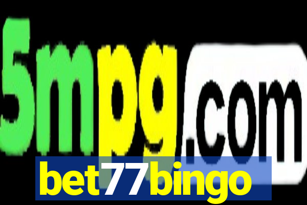 bet77bingo