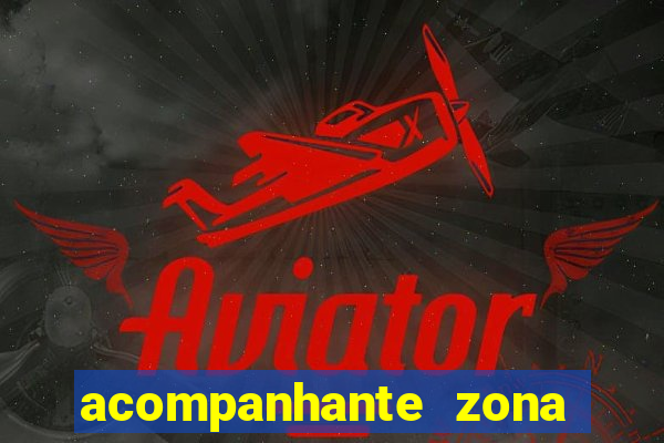 acompanhante zona norte poa