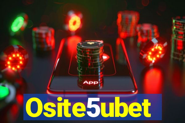 Osite5ubet