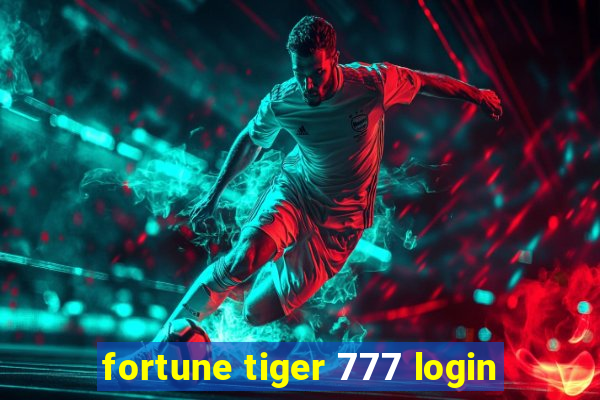 fortune tiger 777 login