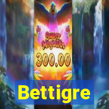 Bettigre