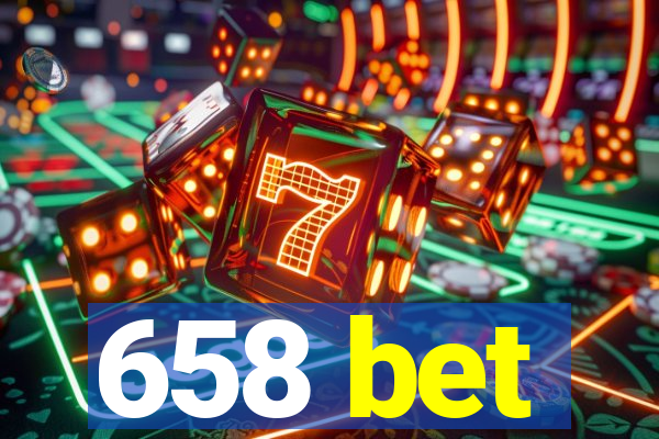 658 bet