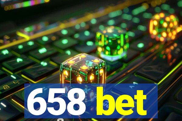 658 bet