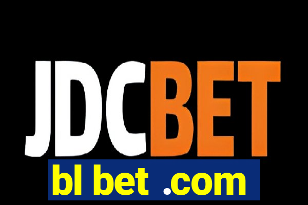 bl bet .com