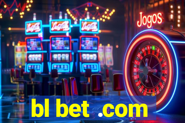 bl bet .com