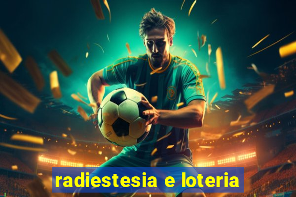 radiestesia e loteria