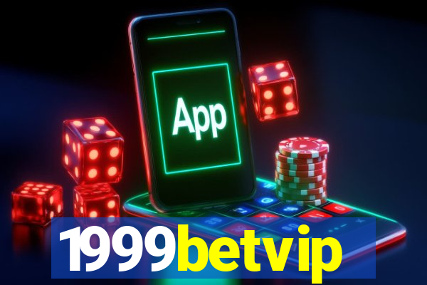 1999betvip