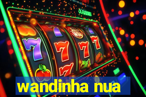 wandinha nua