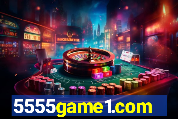 5555game1.com