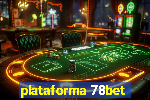 plataforma 78bet