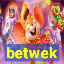 betwek