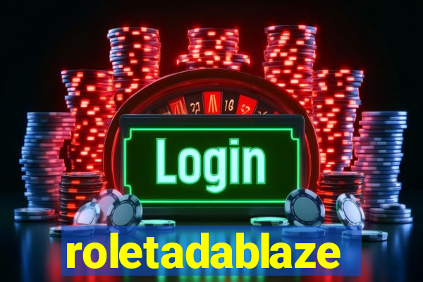 roletadablaze