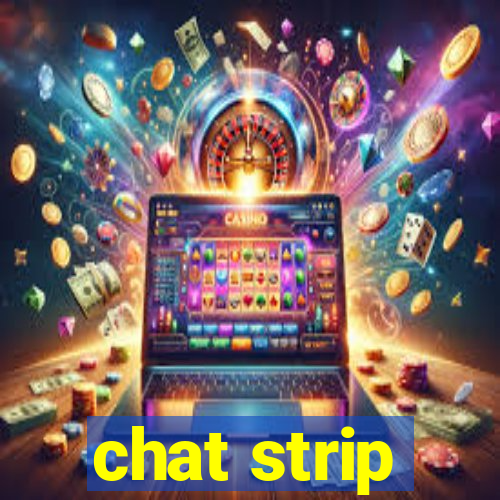 chat strip