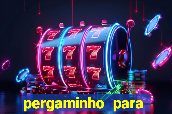 pergaminho para escrever dentro