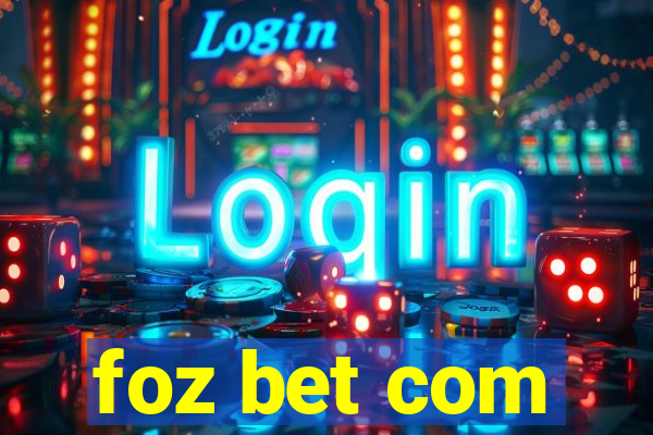 foz bet com