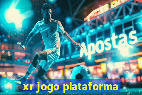 xr jogo plataforma