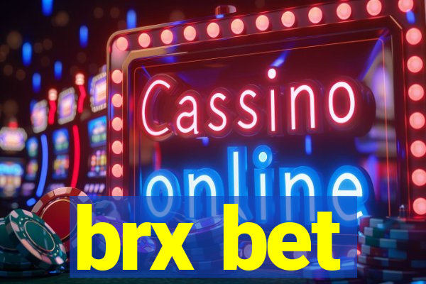 brx bet