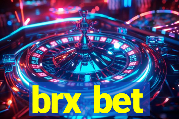 brx bet