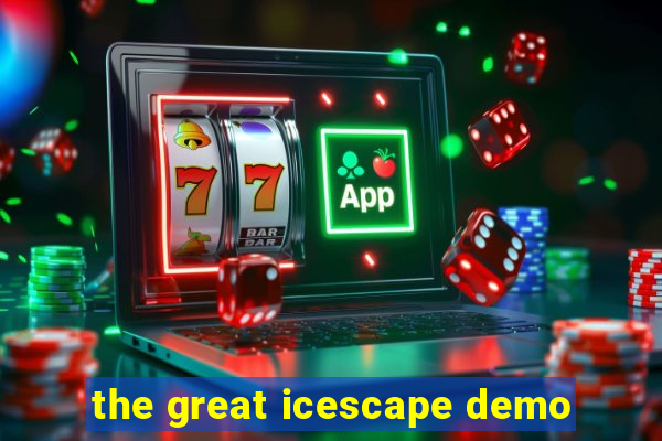 the great icescape demo