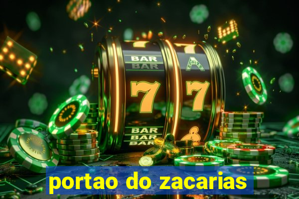 portao do zacarias