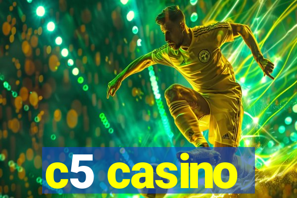 c5 casino