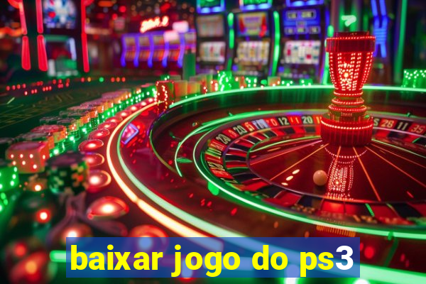 baixar jogo do ps3