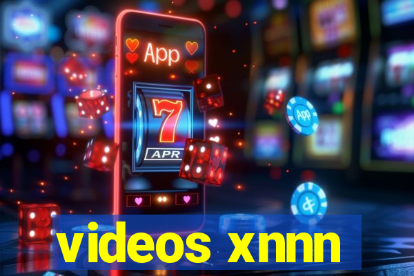 videos xnnn