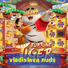 vladislava nuds