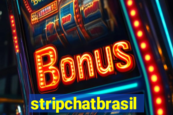 stripchatbrasil