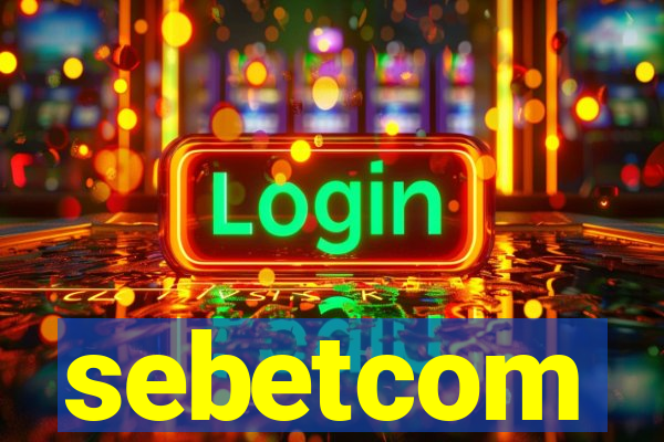 sebetcom