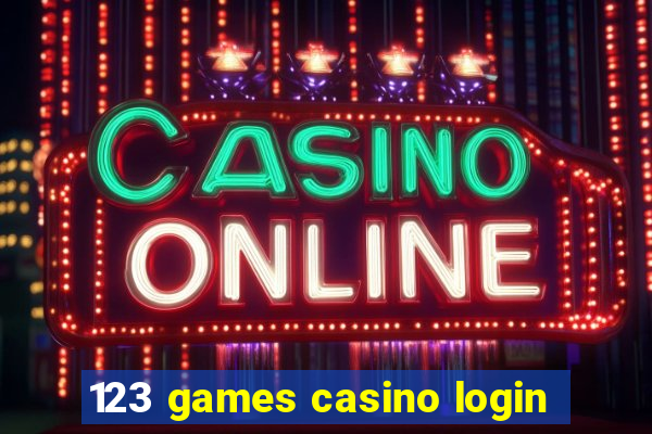 123 games casino login