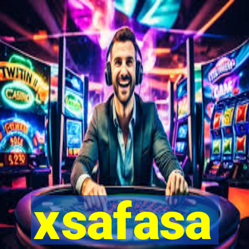 xsafasa