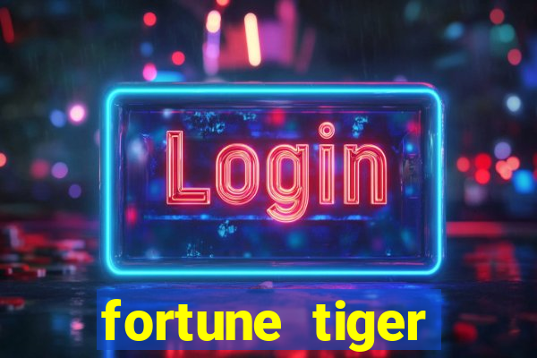 fortune tiger cassino pix